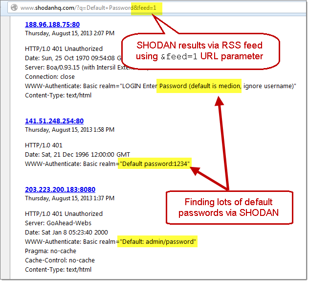 SHODAN Hack Alert RSS Feeds - Created by appending &feed=1 to SHODAN search URL.