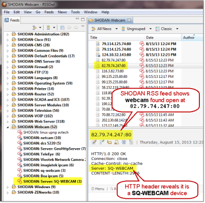 SHODAN Hack Alert RSS Feeds - Webcam SHODAN Hacking Alerts. Provide real-time vulnerability updates from SHODAN via convenient RSS feeds. Built from the SHODAN Hacking Database (SHDB) from Bishop Fox.